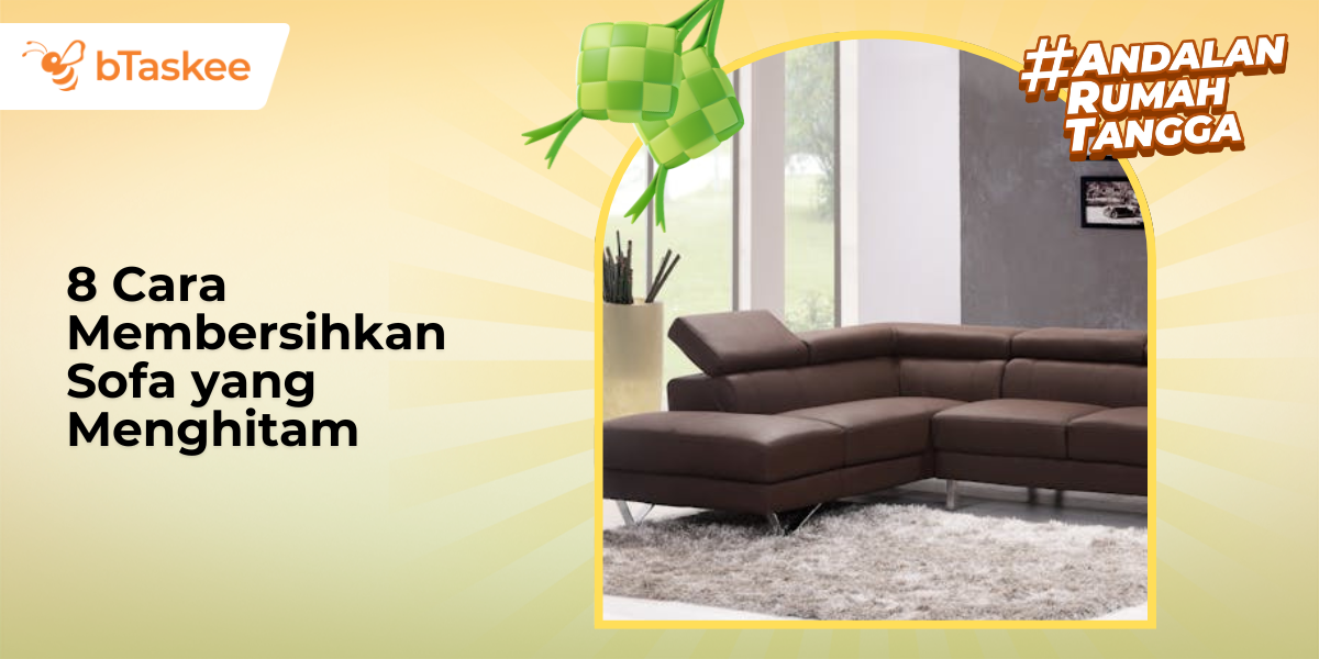 cara membersihkan sofa yang menghitam