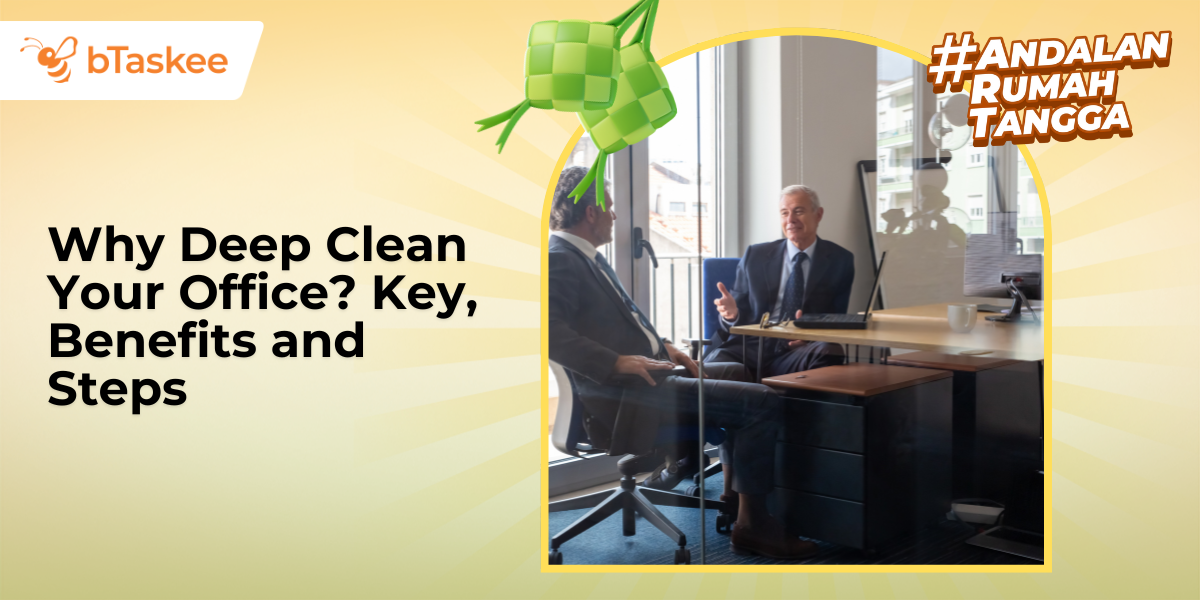 why deep clean your office