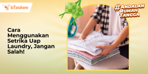 cara menggunaka setrika uap laundry