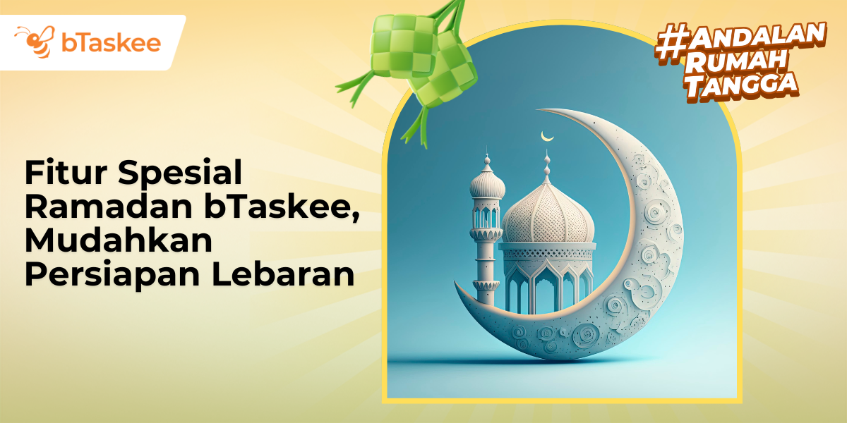 Fitur Spesial Ramadan bTaskee