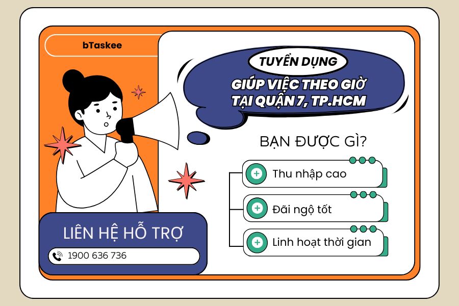 Tuyển Giúp Việc Nhà Theo Giờ Quận 7 Thu Nhập Đến 15 Triệu/Tháng